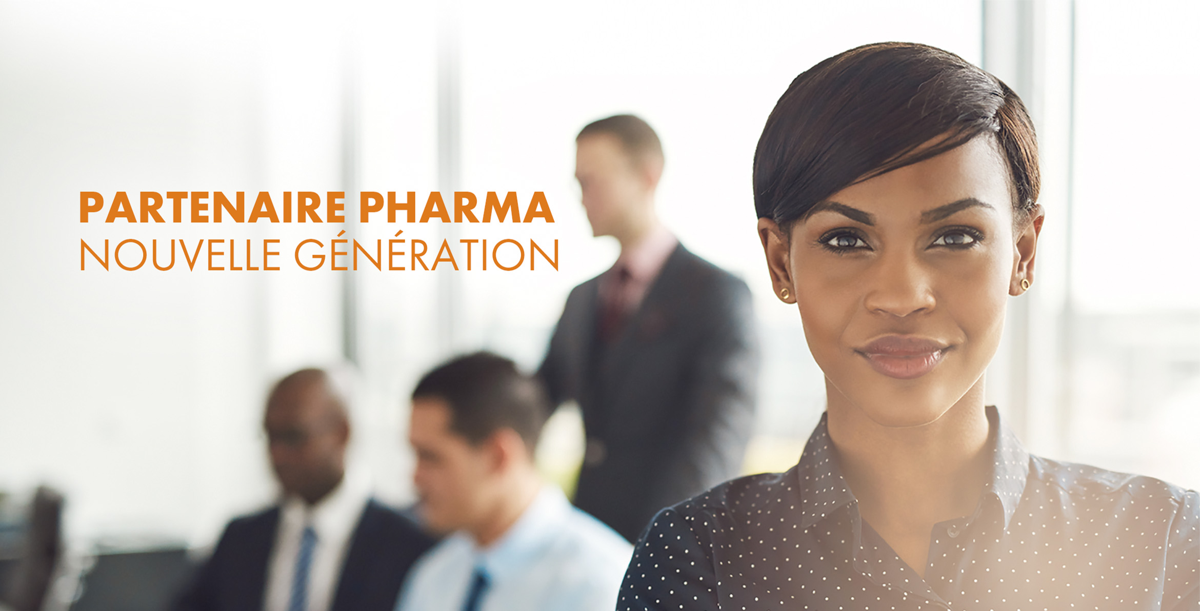 Partenaire Pharma Nouvelle génération